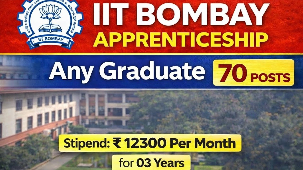 🚨IIT Bombay Recruitment 2026 | Any Graduate Eligible | 70 Posts | Freshers Apply🎯 Salary 12300/Month