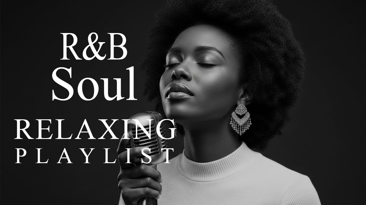 【R&B Soul】Dreamy Smooth R&B Soul 2026 🌙 Late Night Chill & Deep Feelings