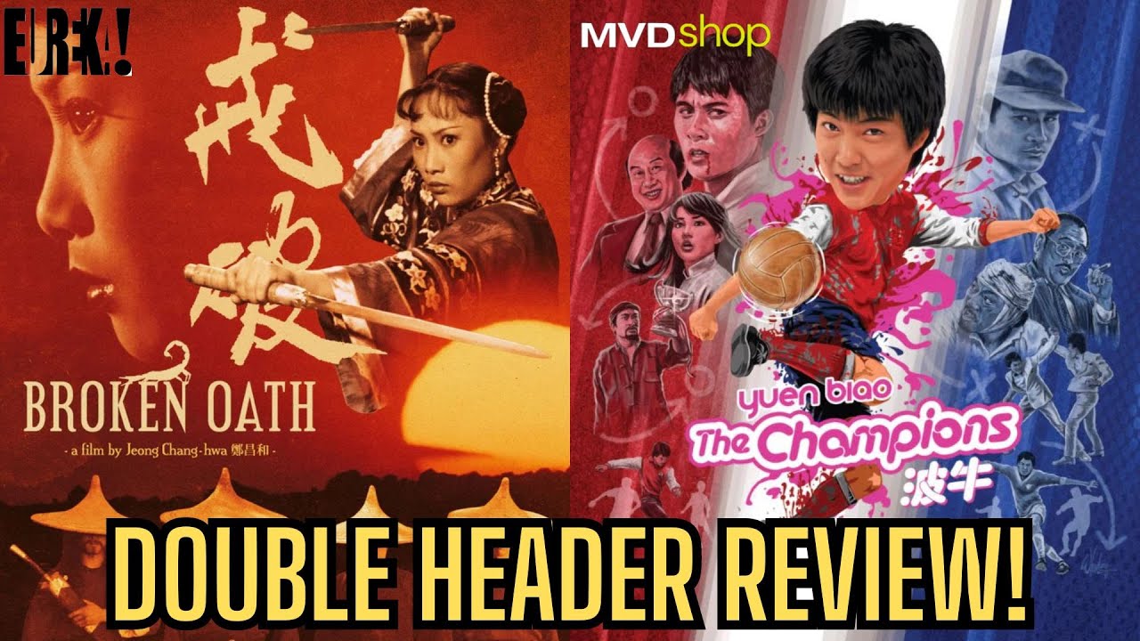 Angela Mao's Broken Oath (1977) & The Champions (1983) EUREKA Blu-Ray Review #meikokaji