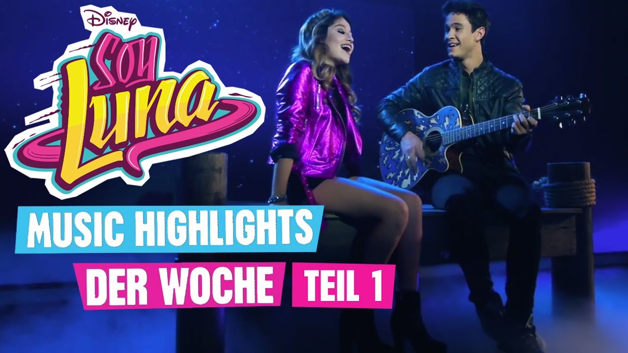 Music Highlights der Woche - Teil 1 | Soy Luna