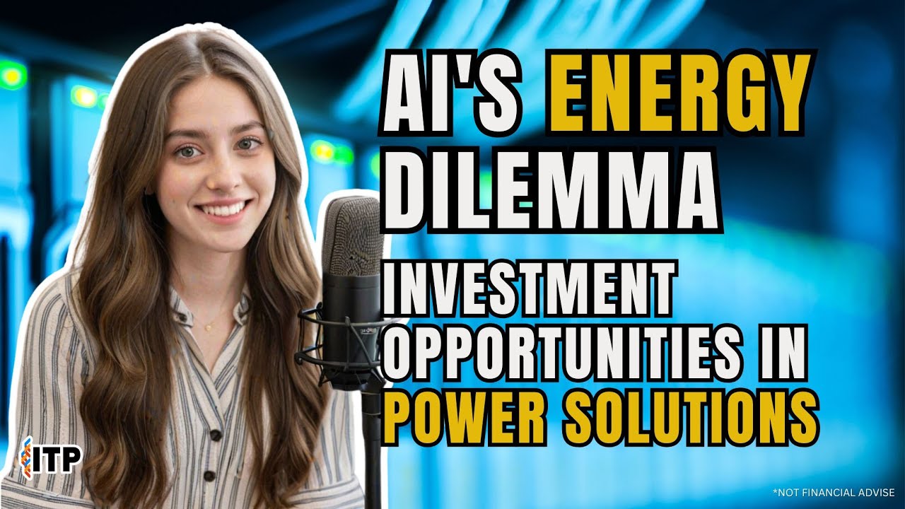 AI's Energy Dilemma: Investment Opportunities in Power Solutions