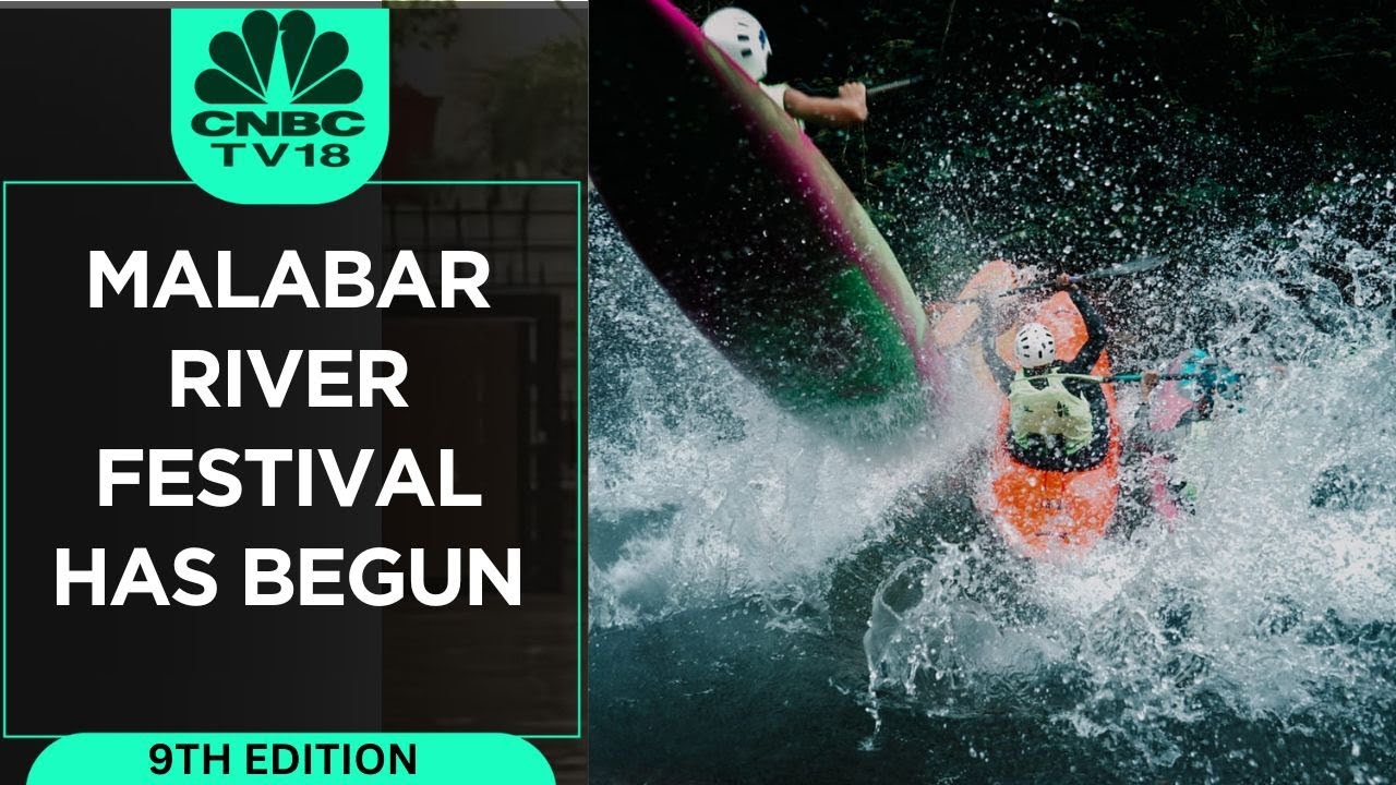 Kerala: 9th Edition Of Malabar River Festival Begins | WATCH | CNBC TV18