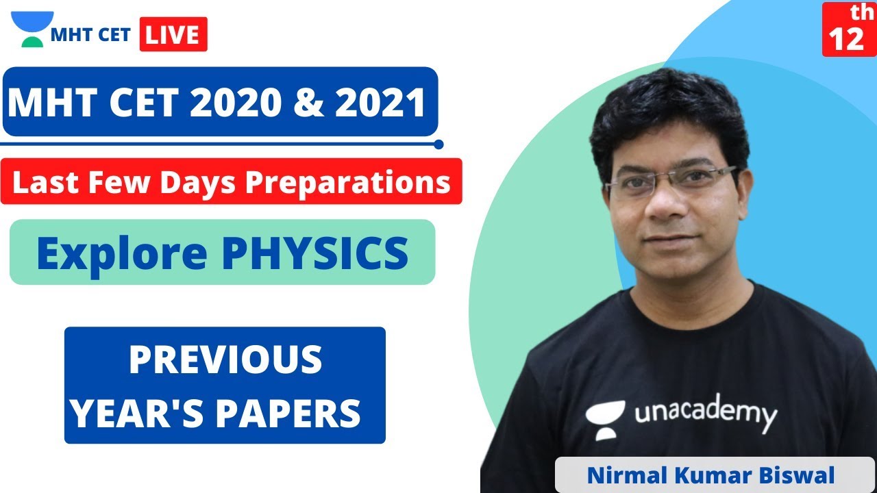 MHT CET Physics : Previous Year Paper Discussion | Prepare for MHT CET 2020 & 2021