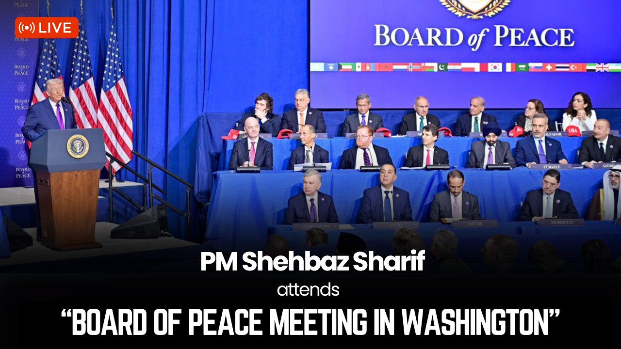 LIVE: PM Shehbaz Sharif attends Board of Peace meeting in Washington