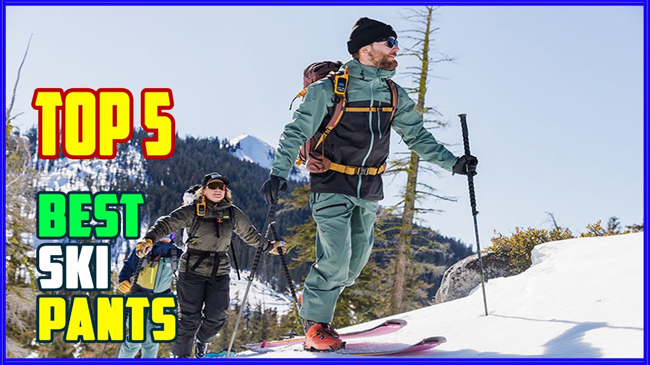 TOP 5 Best Ski Pants 2026