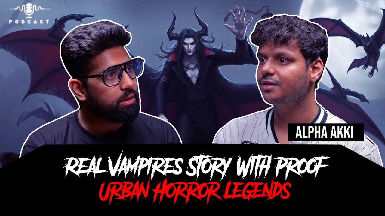Vampires & Urban Horror Legends - Real Horror Stories Ft. Alpha Akki | सच्ची कहानी | KM Podcast🔥🔥🔥
