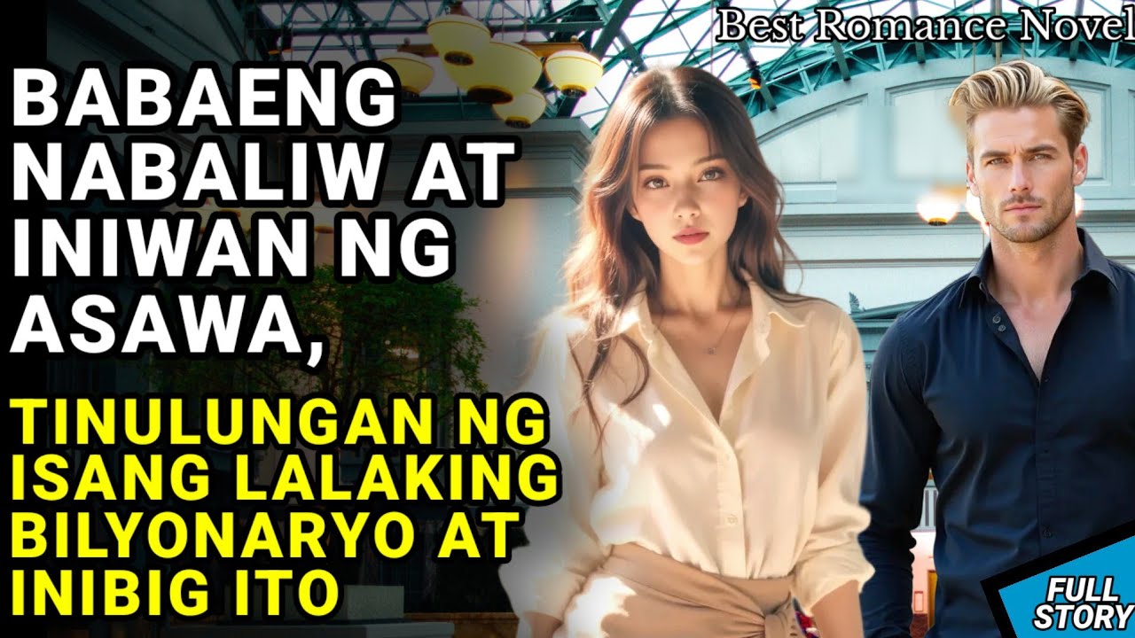 BABAENG INIWAN NG ASAWA, TINULUNGAN NG ISANG BILYONARYO AT INIBIG ITO  / TAGALOG STORY