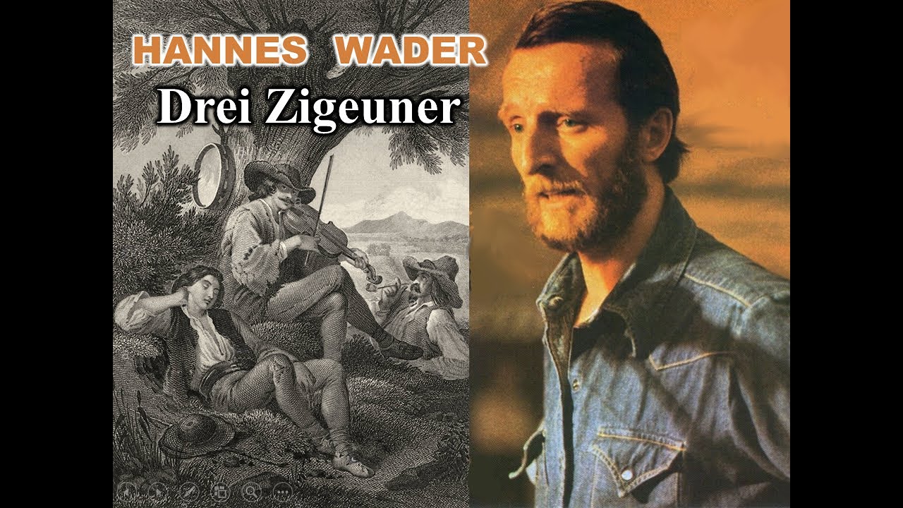 Drei Zigeuner - Hannes Wader