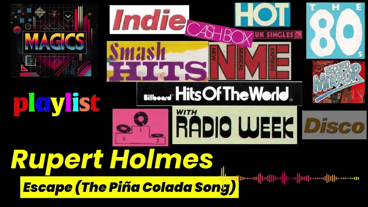 Rupert Holmes - Escape (The Piña Colada Song)