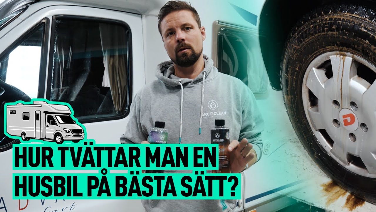 Hur Du Tvättar En Husbil 🚐 | Del 2