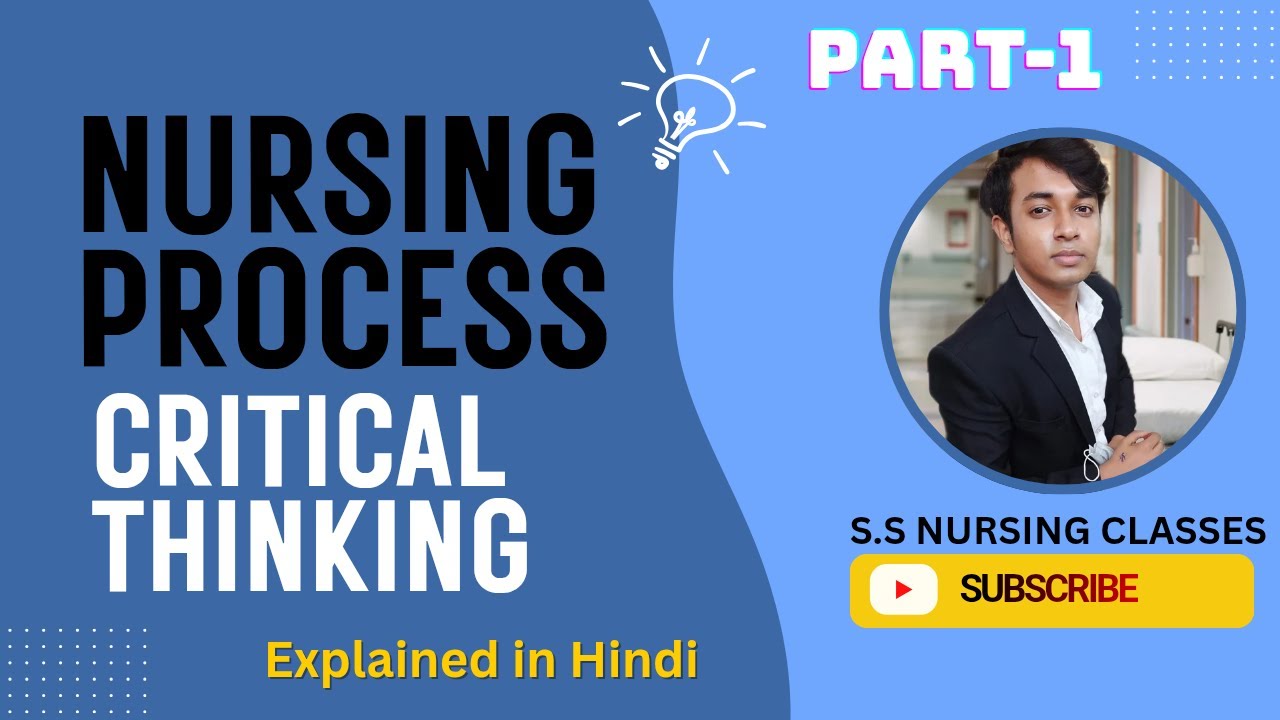 FON - Nursing Process, Critical Thinking (Part-1) || B.sc Nursing 2nd semester | GNM I ANM I|
