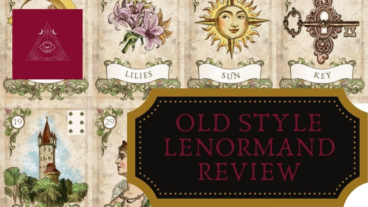 Old Style Lenormand Deck Review