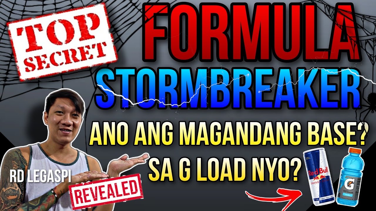 FORMULA NG STORMBREAKER REVEALED | ANO ANG MAGANDANG BASE SA G LOAD?