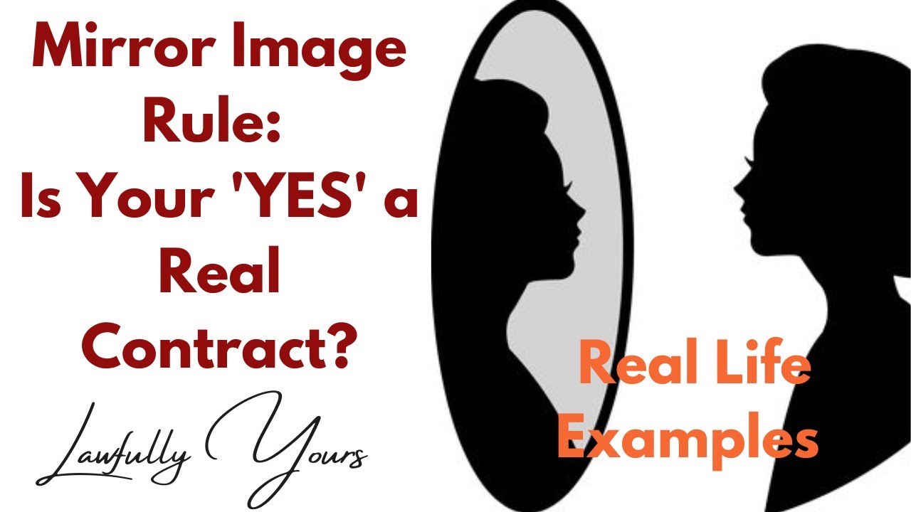 🔍 Mirror Image Rule in Contracts: Is Your Acceptance Really a &lsquo;Yes&rsquo;? | Section 7 Simplified!