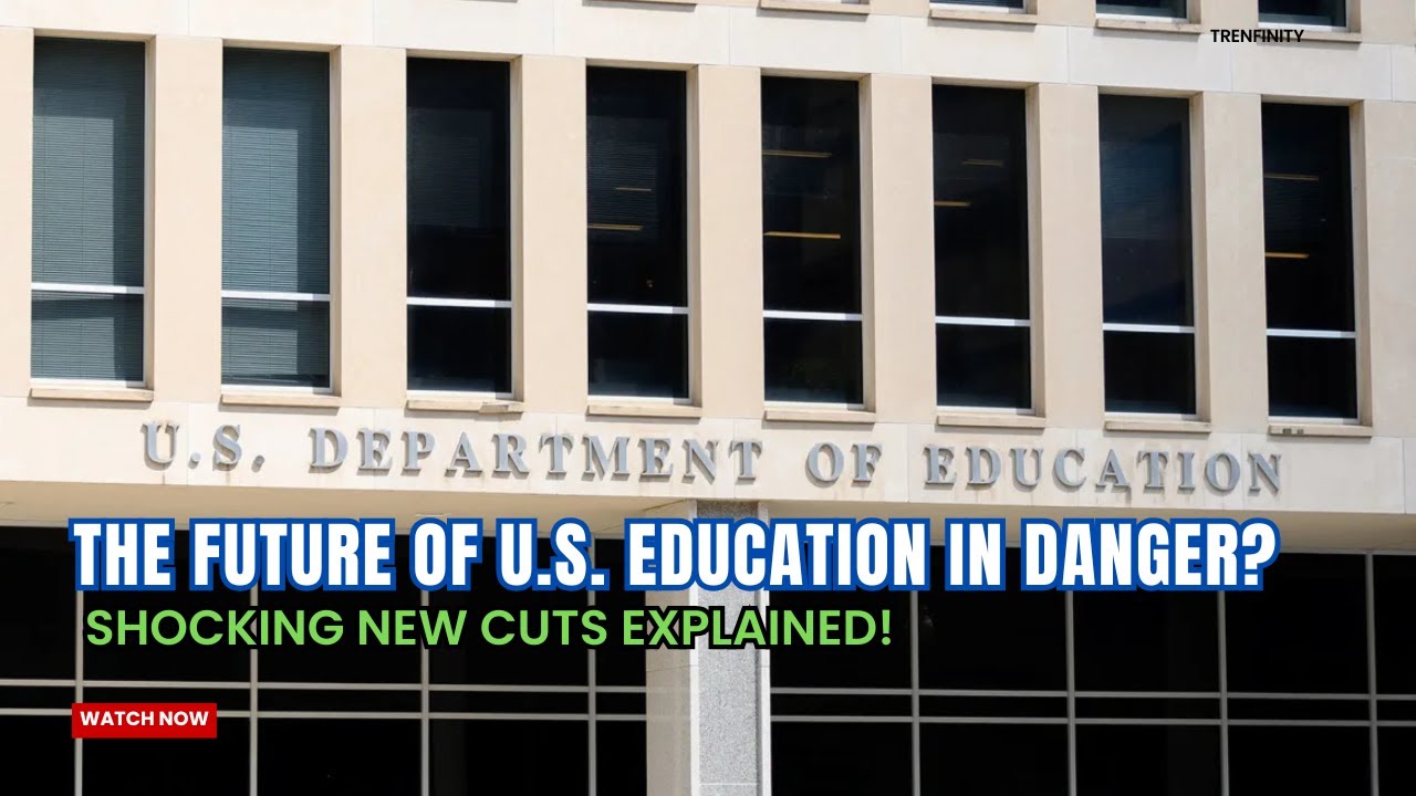 The Future of U.S.  Education in Danger? Shocking New Cuts Explained! #NewsUpdate #EducationCuts