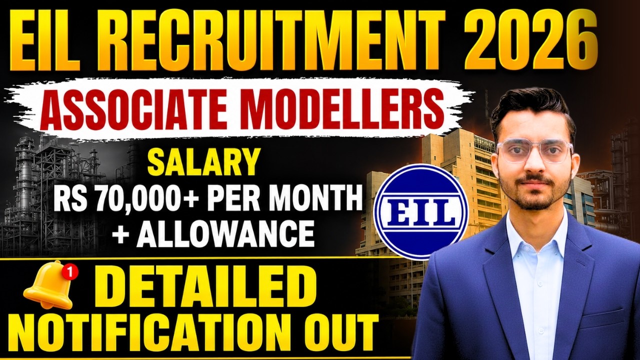 EIL Associate Modeller Recruitment 2026 | Engineers India Limited Vacancy 2026 | Engineering Jobs