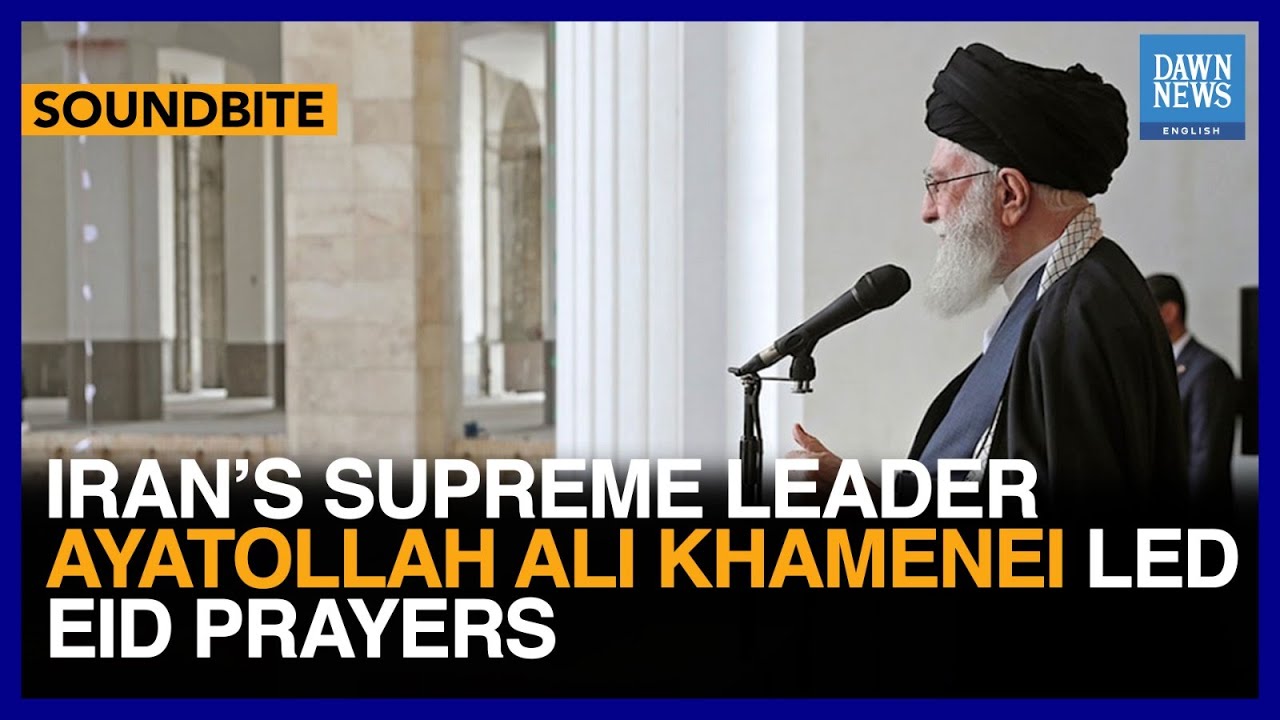 Iran's Supreme Leader Ayatollah Ali Khamenei Blasts Israel in Eid Khutba | Dawn News English