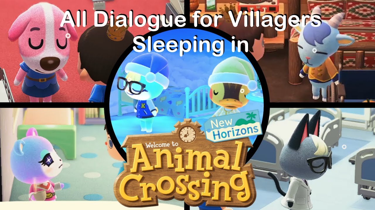 All Dialogue for Villagers Sleeping in ACNH