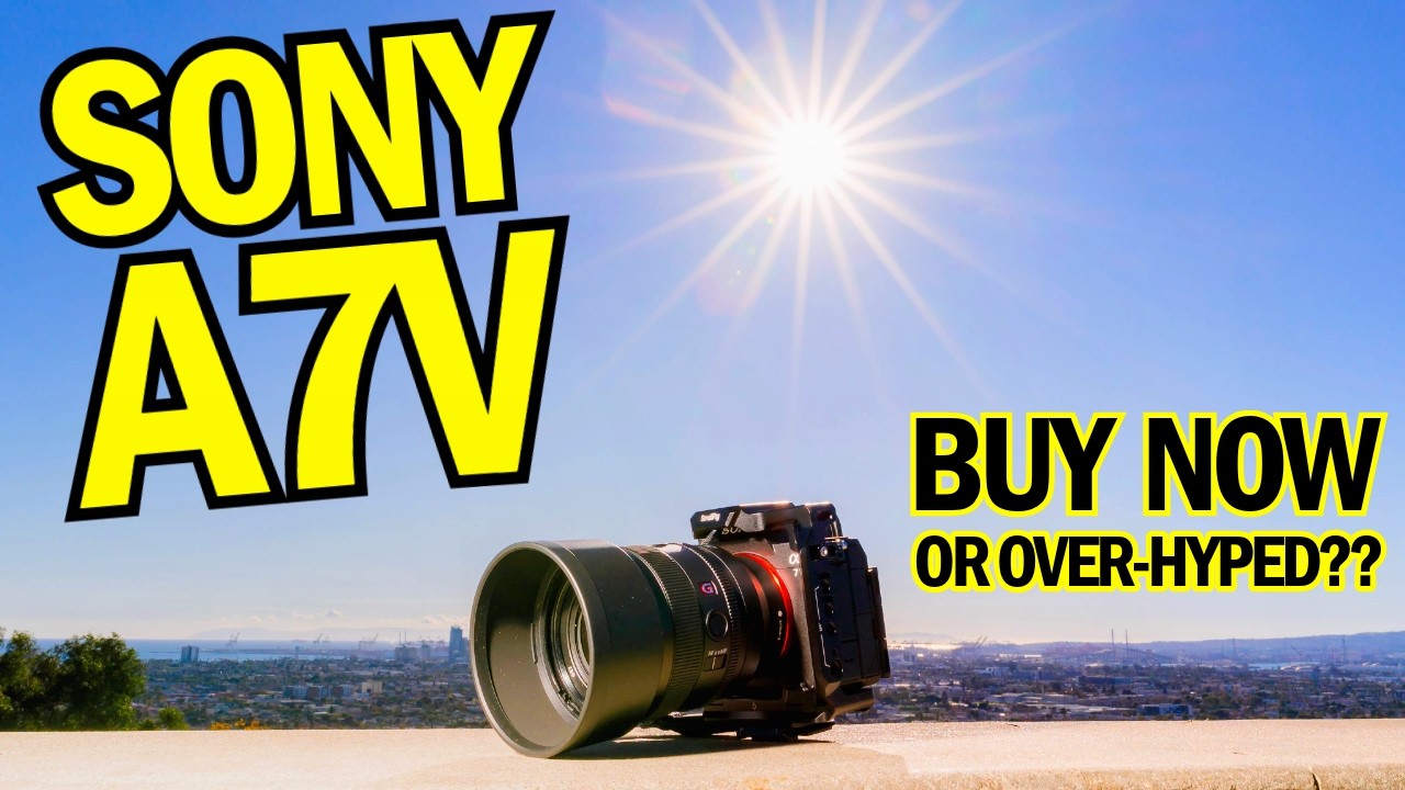 Обзор Sony a7V. Переоценена или стоит своих денег?
