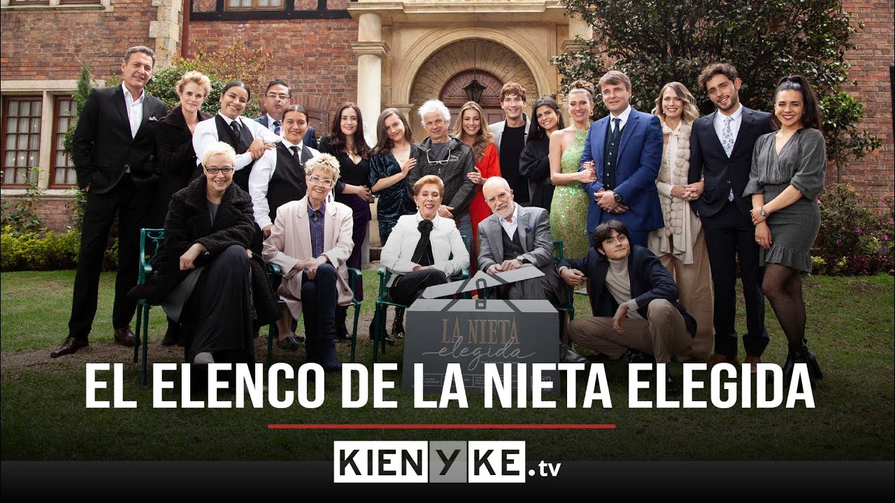 'La Nieta Elegida': conozca el elenco