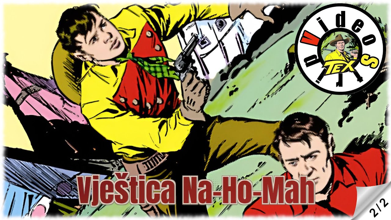 Teks Viler - Vještica Na-Ho-Mah - Strip u boji (2/2)