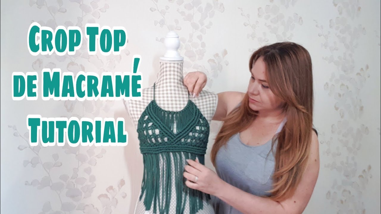 Moda Crop top Macrame -  Moda Primavera - Verano 2021
