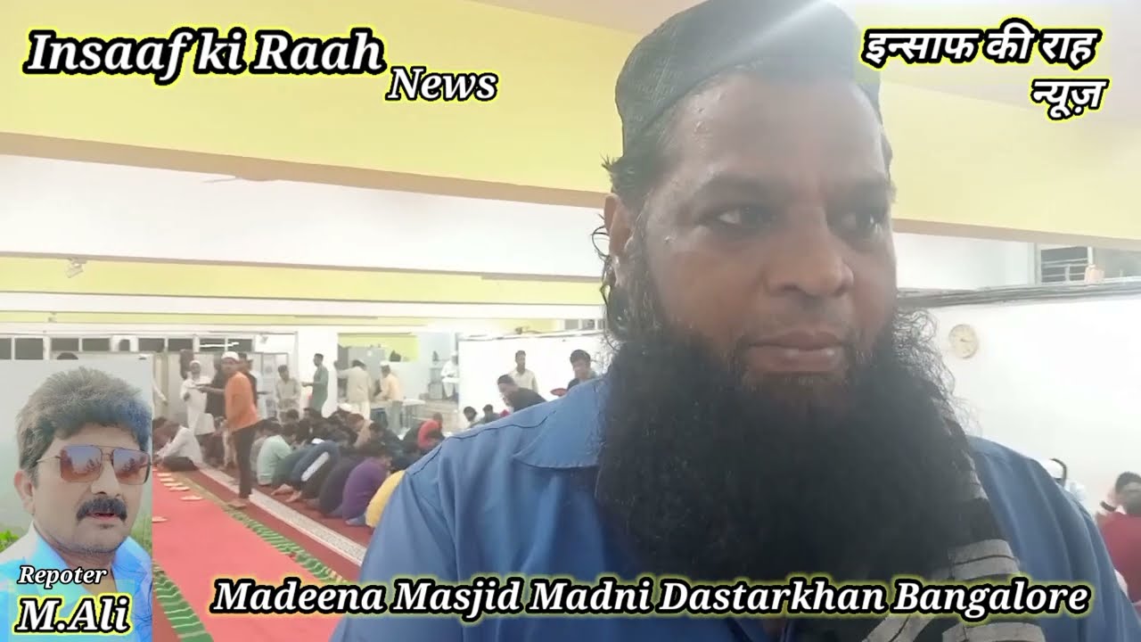Madani daftarKhan Bangalore