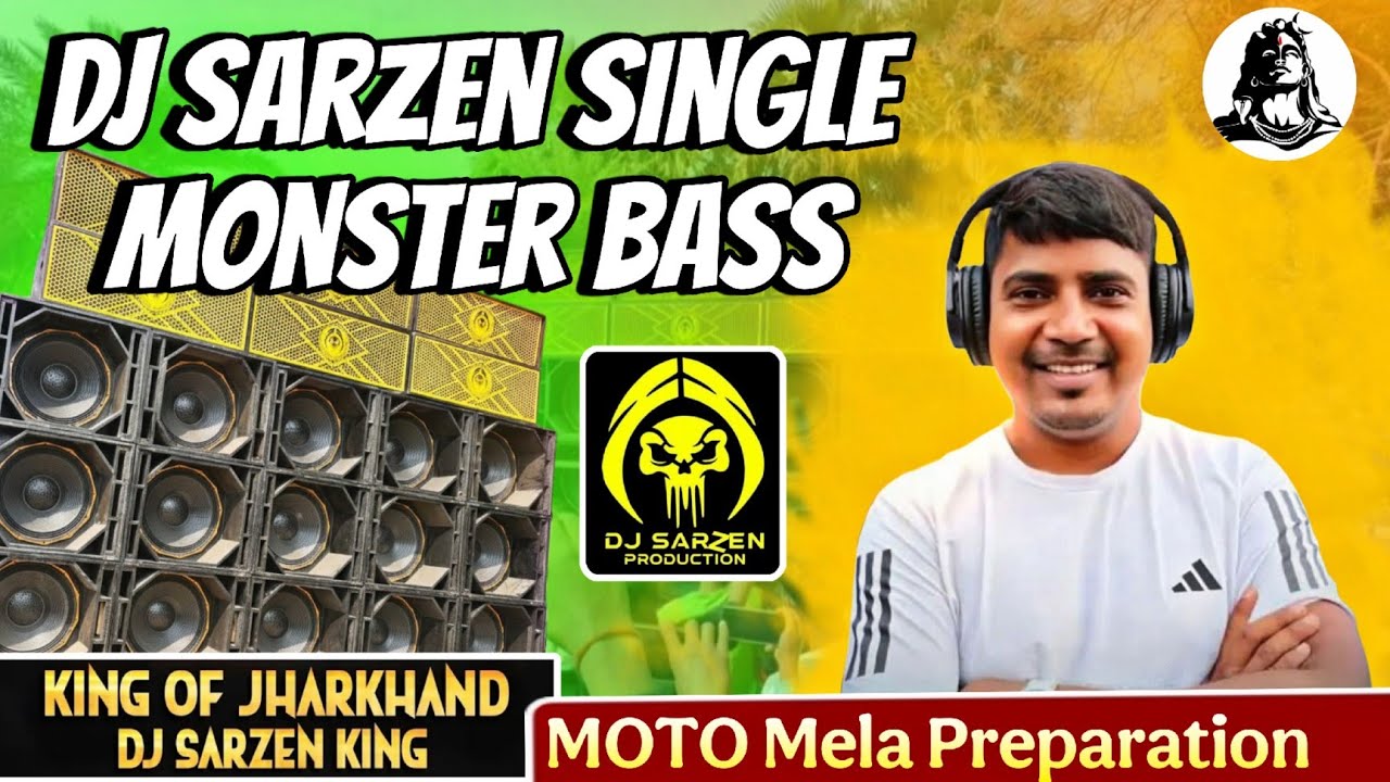 DJ SARZEN SINGLE 21 INCHI MONSTER BASS 🔥King of Jharkhand | MOTO Mela Preparation | TRK Sourav Vlogs
