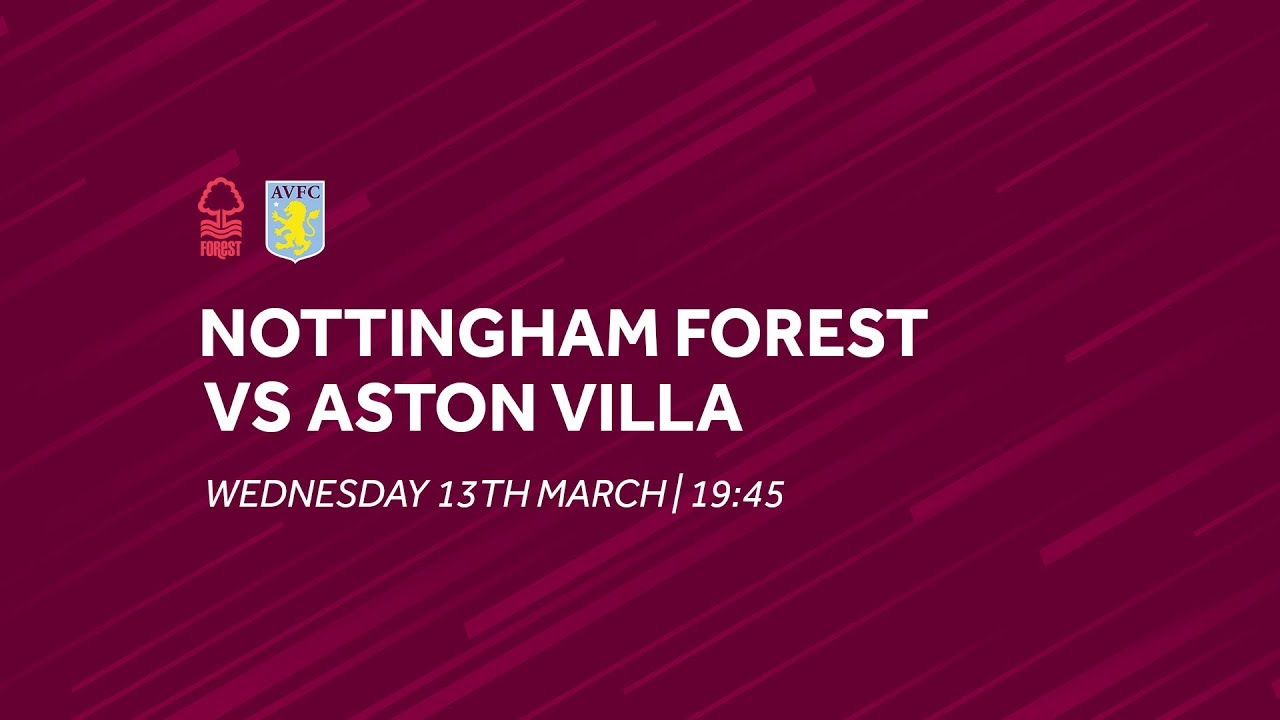 Nottingham Forest 1-3 Aston Villa | Extended highlights