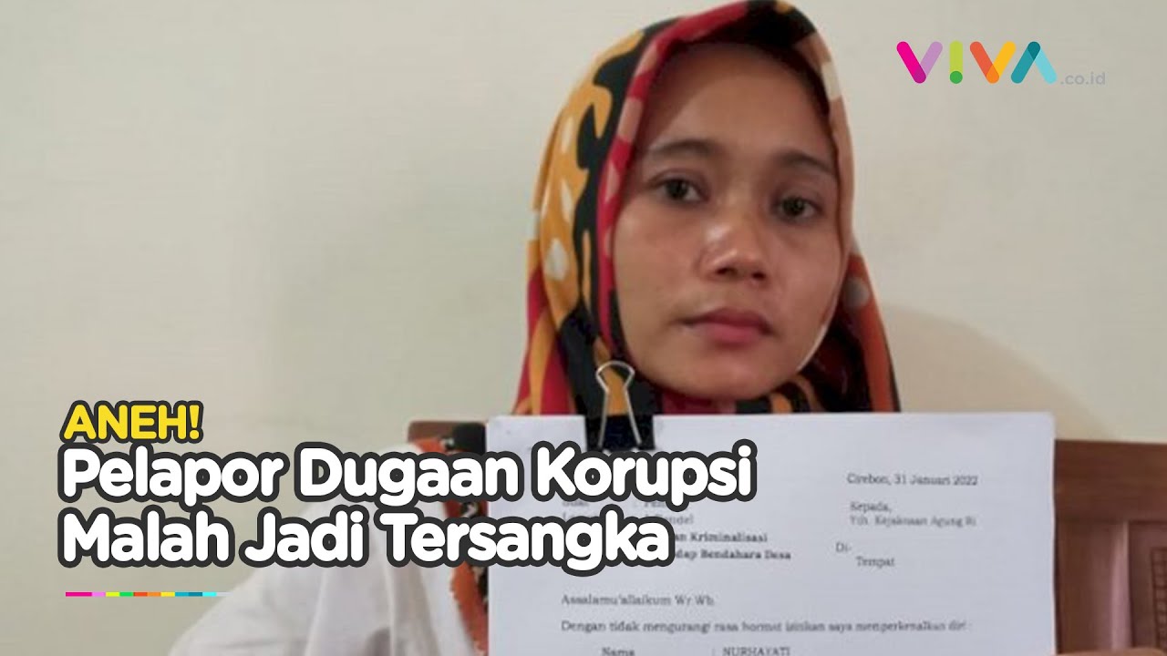 Nurhayati, Pelapor Dugaan Korupsi Kepala Desa yang Justru Jadi Tersangka