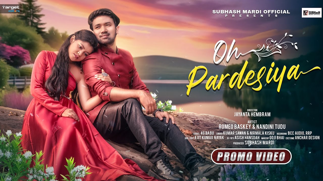 O PARDESIYA (PROMO) | New Santali Song 2026 | Romeo Baskey & Nandini Tudu