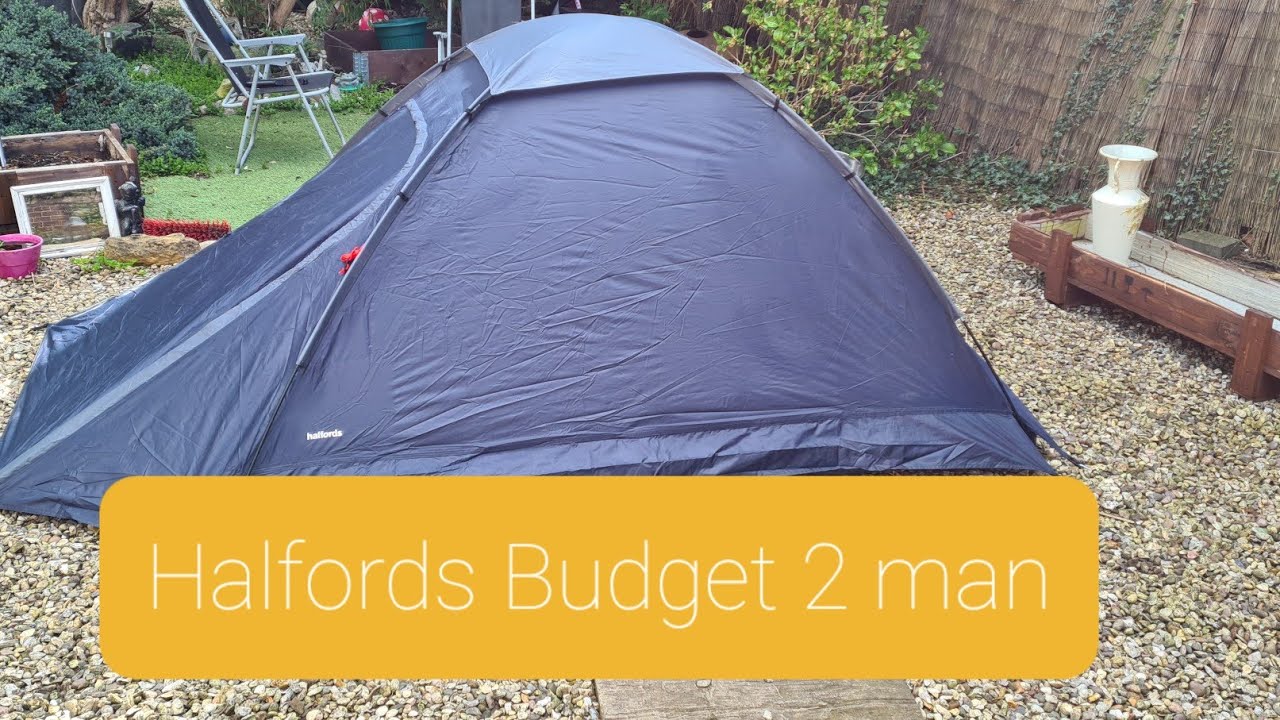 Halfords 2 man dome tent. Cheap!