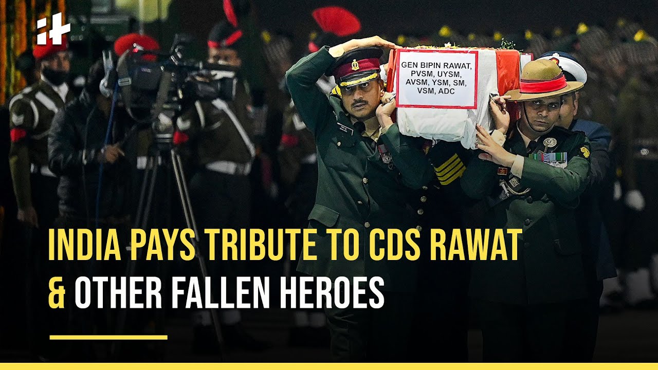 India Pays Tribute To CDS Gen. Rawat And Other Fallen Heroes