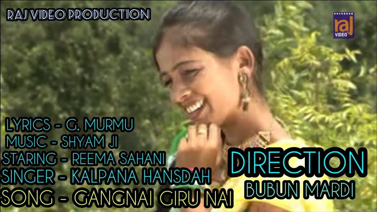 GANGNAI GIRUNAI | NEW SANTALI VIDEO SONG | KALPANA HANSDAH | REEMA SAHANI |