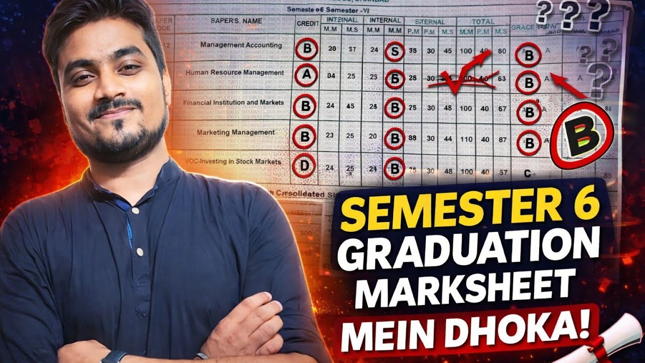 '“Semester 6 Result Mein Bada Dhoka 😱 | Graduation Marksheet Truth Exposed!”
