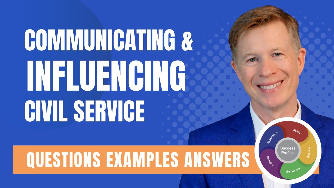 Communicating and Influencing Civil Service Examples Questions and Sample Answer (2026 Guide)