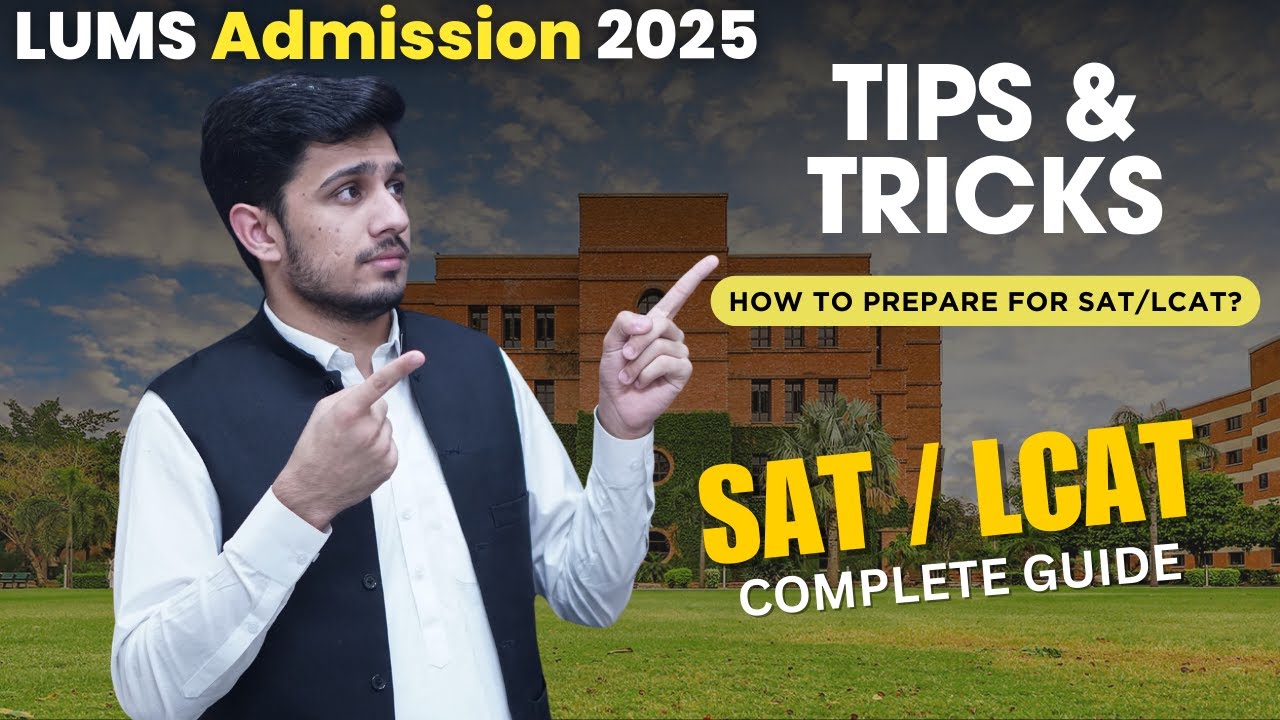 How to Prepare for LCAT/SAT? LUMS Admission Test requirements #lums