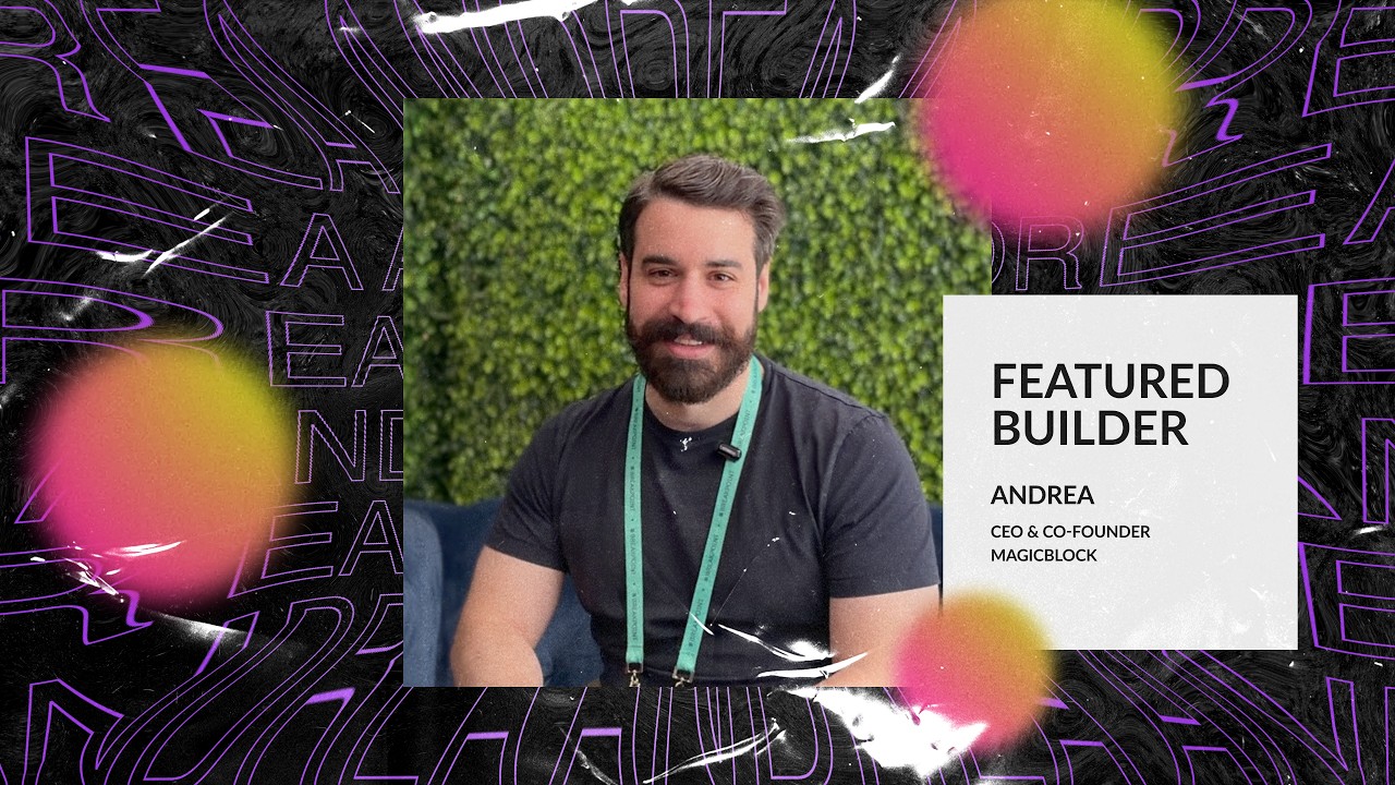 EP1: Building Real-Time On-Chain Apps on Solana with MagicBlock | Builders Series (S3) ft. Andrea