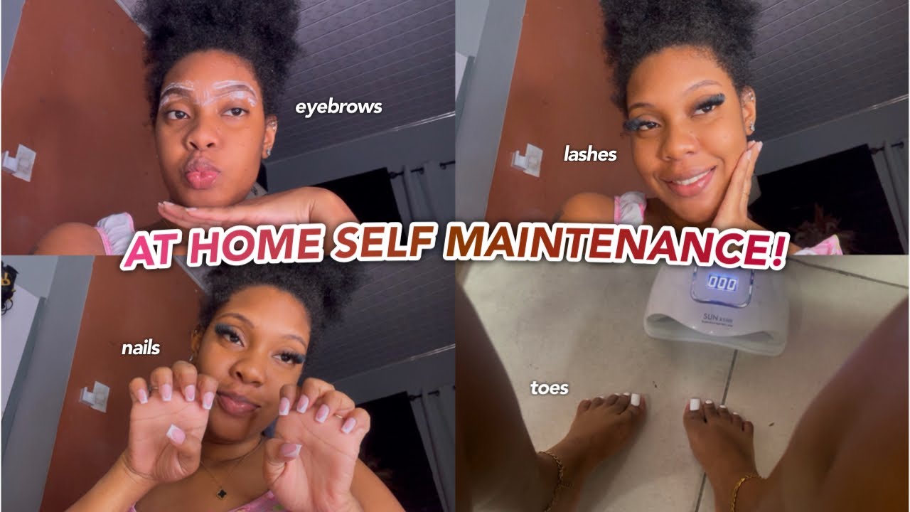 AT HOME SELF MAINTENANCE | lashes, nails, eyebrows & toes!