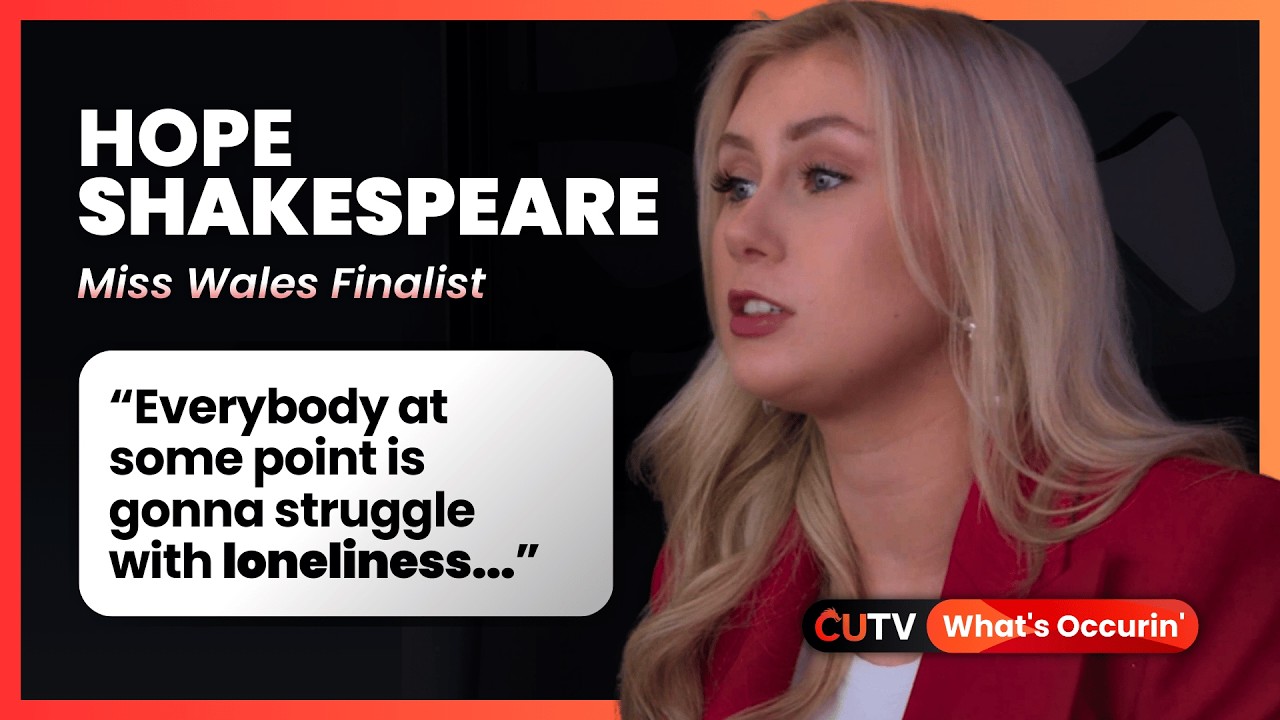 EXCLUSIVE: Miss Wales Finalist Talks Loneliness in Uni | What's Occurrin'
