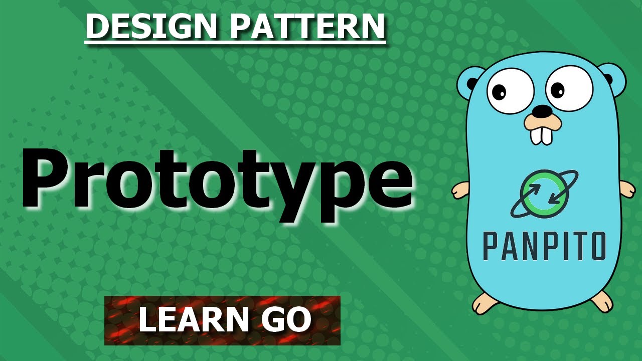 [Golang] Prototype