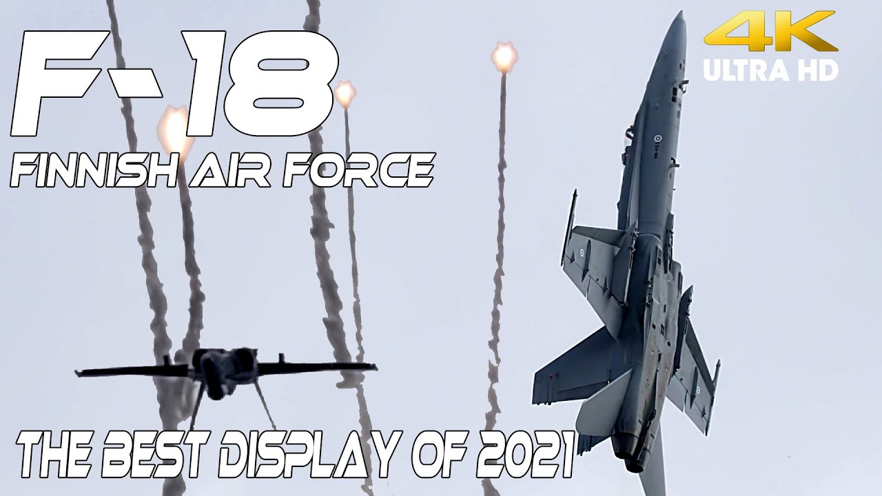 F-18  4K UHD  F18 Finnish Air Force Solo Demo Best Solo Display of 2021