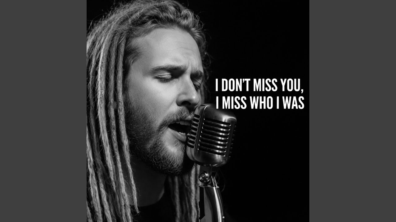 I Don’t Miss You, I Miss Who I Was