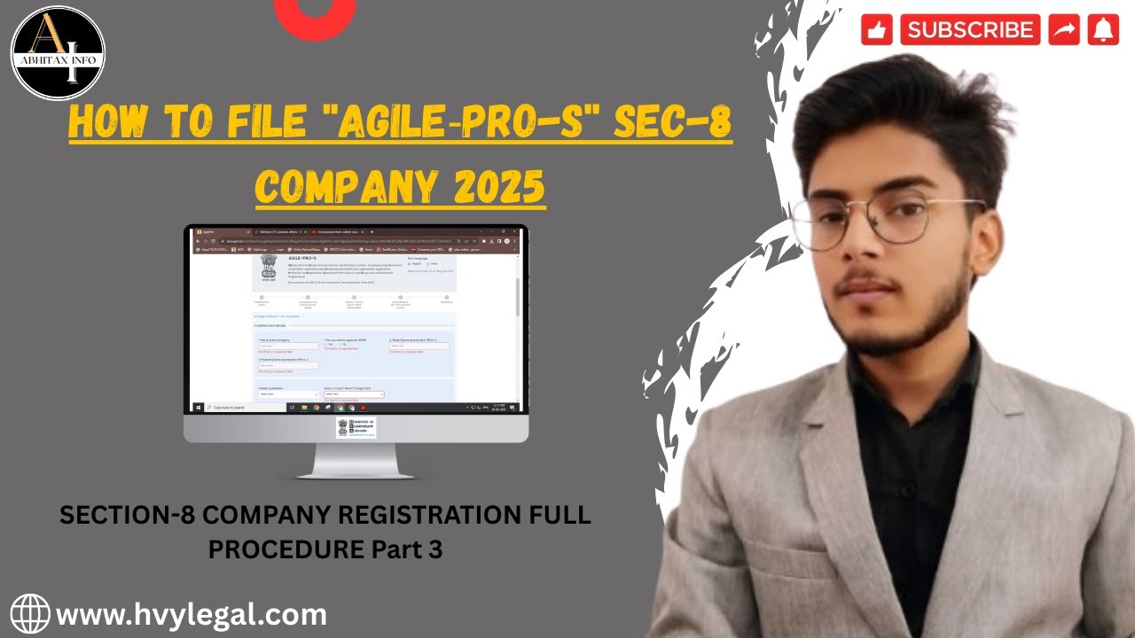 How to file ''AGILE‐PRO-S'' SEC-8 COMPANY 2025| SECTION-8 COMPANY REGISTRATION FULL PROCEDURE Part 3