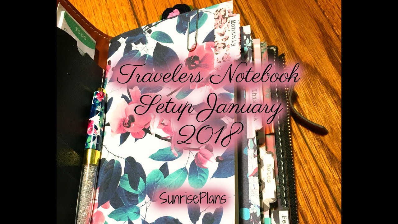 Traveler's Notebook Setup January 2018
