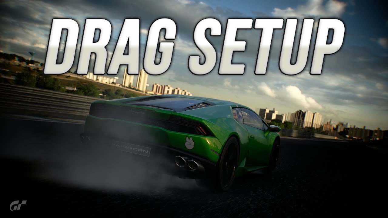 Gran Turismo Sport | Drag Setup | Lamborghini Huracan LP 610-4 '15
