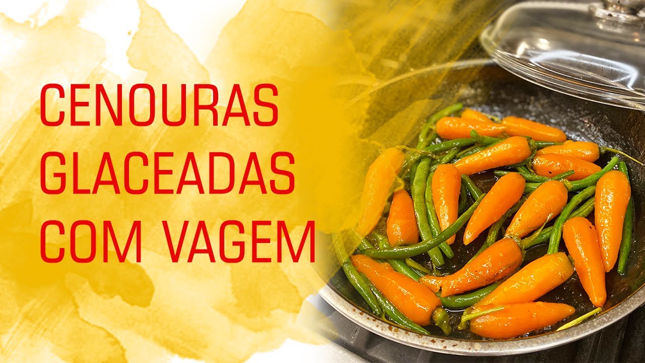 Cenouras Glaceadas com Vagem