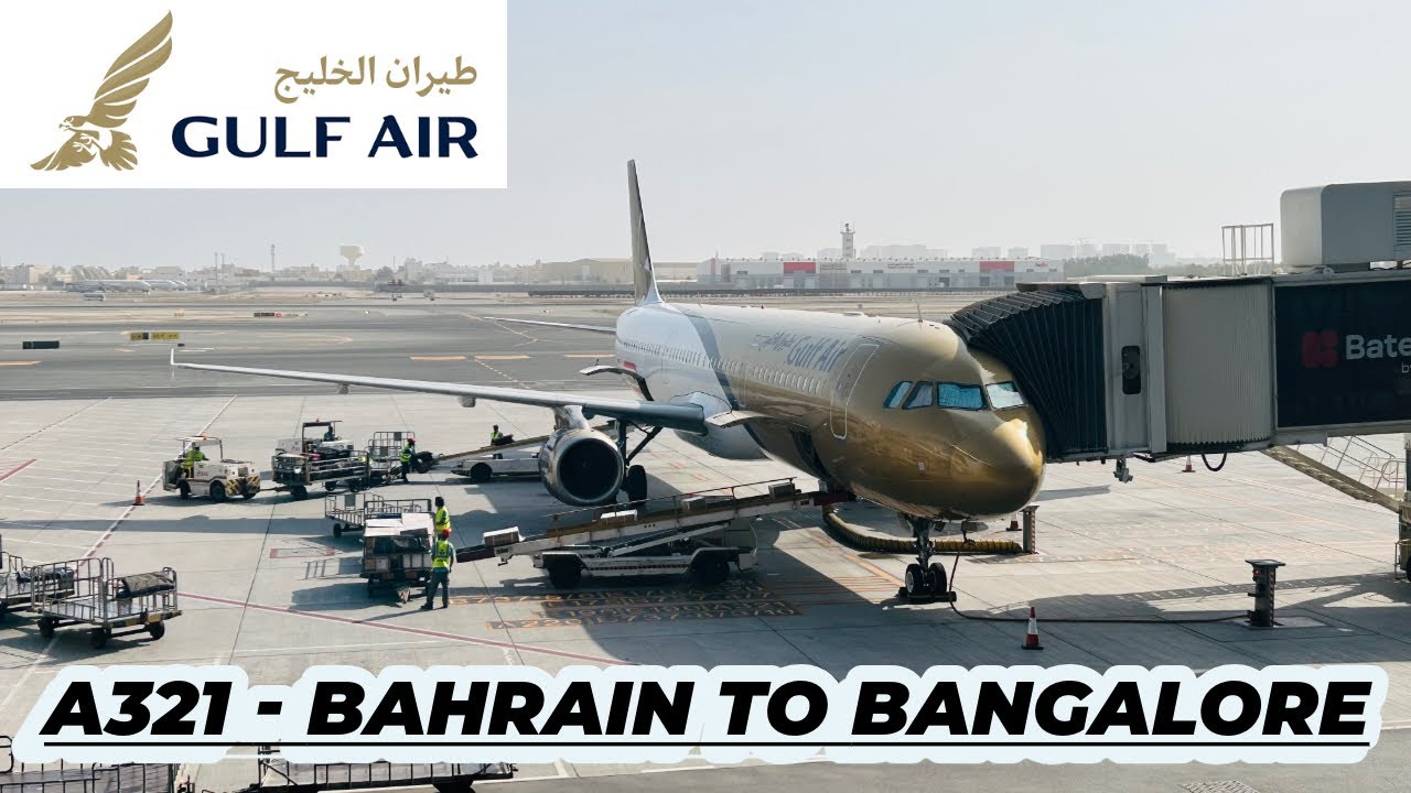 Flight Review: Gulf Air A321 | Bahrain to Bangalore | Economy Class