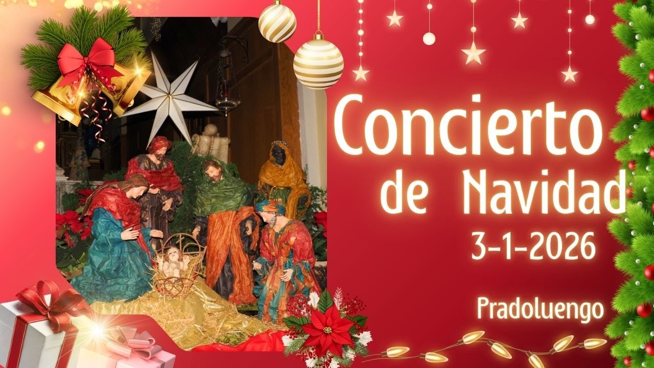 Concierto de Navidad - Pradolengo 3-1-2026