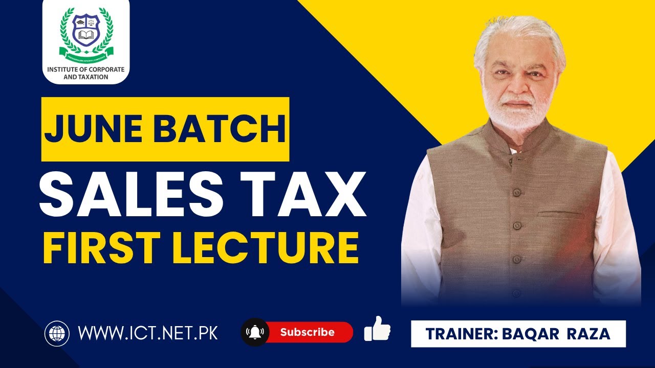 SALES TAX | JUNE BATCH | FIRST LECTURE